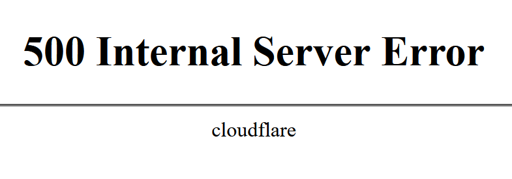 500 Internal Server error | cloudflare